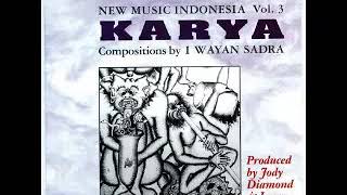 Various ‎– Karya (New Music Indonesia Vol. 3) Folk World Country Gamelan Tradition Asian Music ALBUM