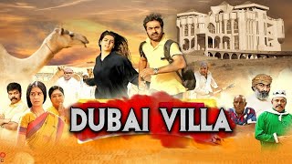 Dubai Villa  New Release South Hindi Dubbed Full C