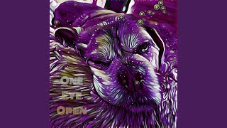 One Eye Open