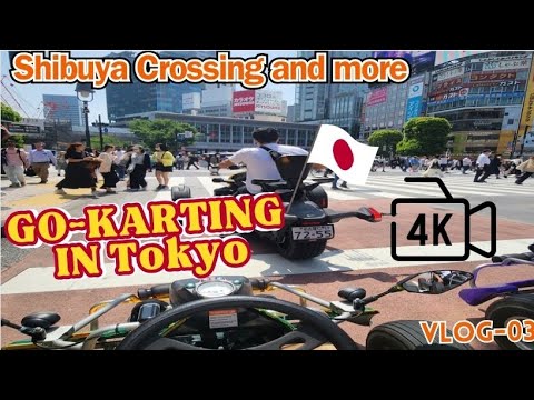 【4K】Street Go Kart in Tokyo JAPAN 🇯🇵