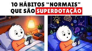 10 hábitos normais que são sinais claros de Superdotação (A Psicologia Explica)