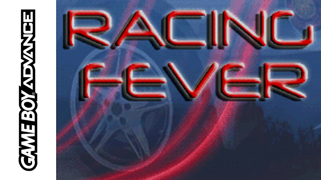 [GBA] Racing Fever (2005) Longplay