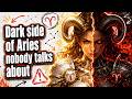 The Dark Side of Aries Nobody Talks About