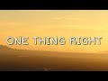 Marshmello & Kane Brown - One Thing Right (Lyrics)  | [1 Hour Version]