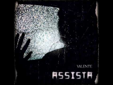V4LENTE - A Coisa Tá Feia (EP Assista)