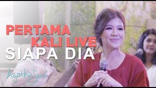 Agatha Suci  - Siapa Dia (Live at Love Is In The Air Concert)