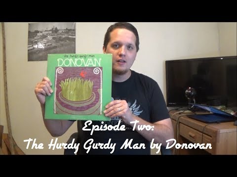 The Vinyl Cut | Episode 2: The Hurdy Gurdy Man by Donovan