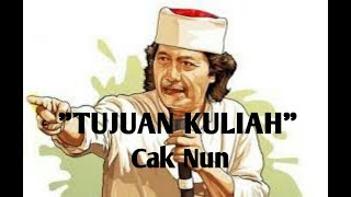 Download lagu Cak nun tujuan kuliah//story wa 04 mp3