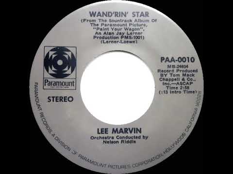 1970 Lee Marvin - Wand’rin’ Star (stereo 45--#1 UK hit)