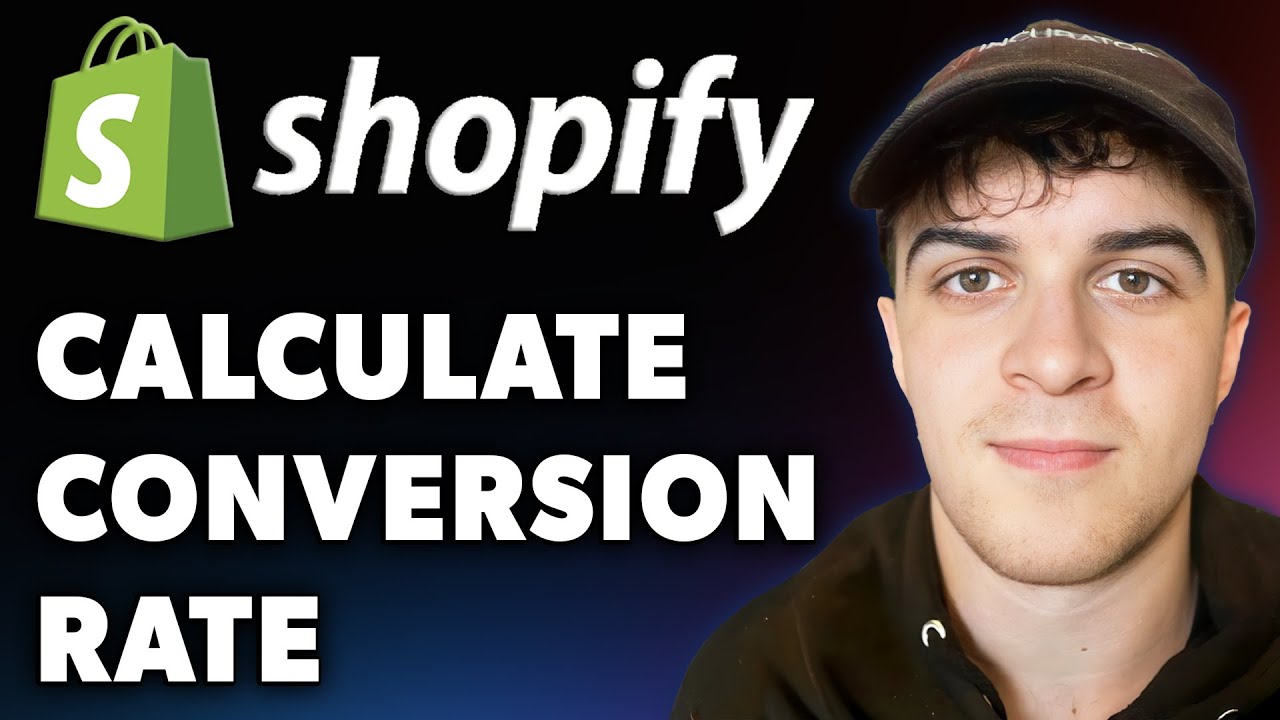 How to Calculate Conversion Rate on Shopify (Full 2024 Guide)