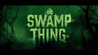 Swamp Thing - comics - series - 2019 - trailer video