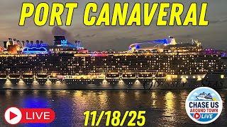 🔴 LIVE: Watching the Cruise Ships Leaving Port Canaveral at Night LIVE! (Nov. 18, 2025)