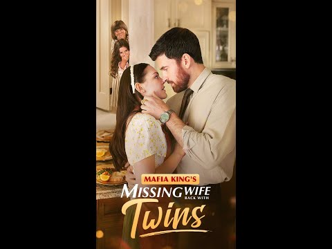 Mafia King's Missing Wife Back With Twins