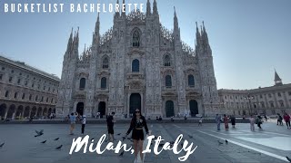 Milan Travel Vlog | Bucketlist Bachelorette