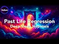 Healer Hypnosis Deep Sleep Very Strong Regression Into Past Lives Discover Your Soul Journey