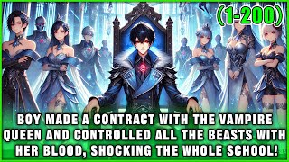 🔥Boy Was Infected by the Vampire Queen, and When He Woke Up, He Became the Vampire Queen's Master!