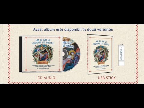 Colinde bizantine si populare - prezentare album „Dar de har la Nasterea lui Hristos”