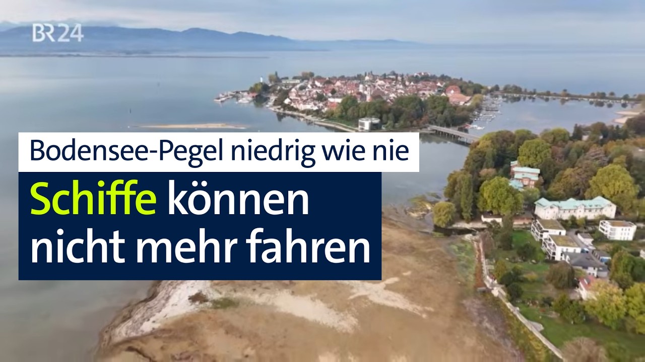 Bodensee-Pegel niedrig wie nie – mit Konsequenzen für Schifffahrt | Abendschau | BR24