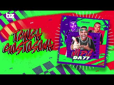 Tchuca gostosona - Boyzinho o Rei da Bregadeira