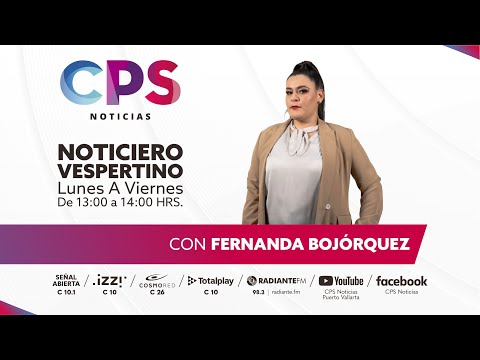 CPS Noticias vespertino EN VIVO Puerto Vallarta y Bahía de Banderas — 22 de Junio 2022