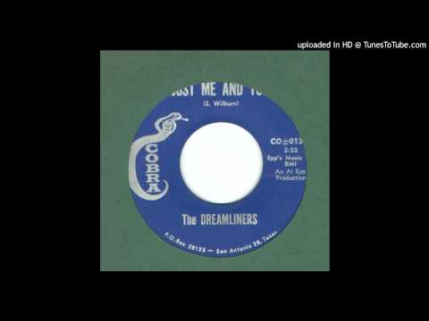 Dreamliners, The - Just Me And You - 1963