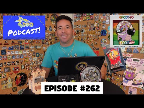 DPB Podcast #262: Disney Pin News October 2022 Week 1!
