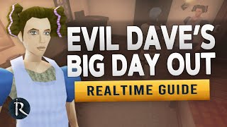 [RS3] Evil Dave's Big Day Out – Realtime Quest Guide