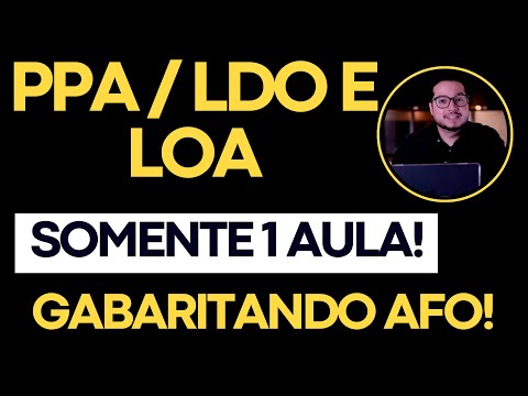 PPA, LDO e LOA em 1 aula!