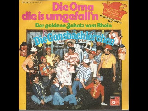 Gonsbachlerchen - Die Oma die is umgefall`n  (1973)