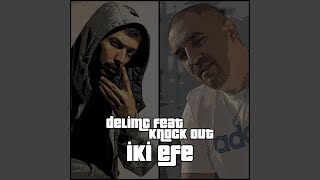 İki Efe Music Video