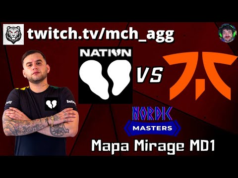 00Nation (O PLANO) vs Fnatic - Mirage MD1 - Nordic Masters Fall 21 - Transmissão mch (Segundo jogo)