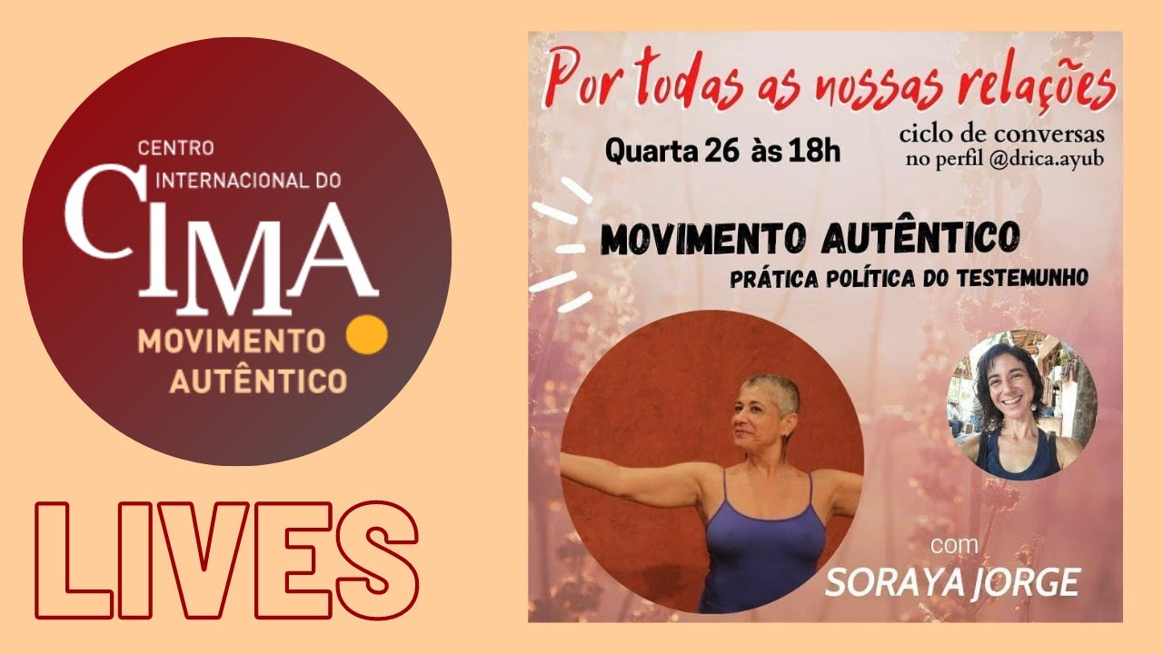 Movimento Autêntico no ciclo de conversas “Por todas as nossas relações” focalizado por Drica Ayub