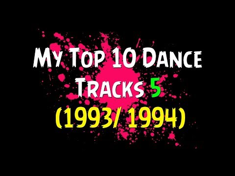 My Top 10 Dance Tracks 5 (1993/1994)