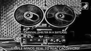 Carnival (Shelter In A Suitcase) by Simple Minds