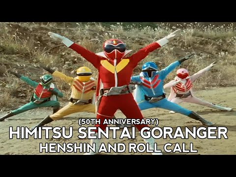 Himitsu Sentai Goranger: Henshin & Roll Call