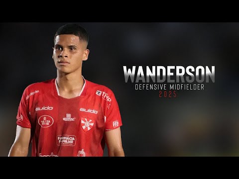 ⚽ WANDERSON RAMIRES | DEFENSIVE MIDFIELDER | PENEDENSE Skills, Goals & Assists | HD ...