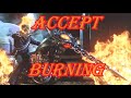 Accept - Burning
