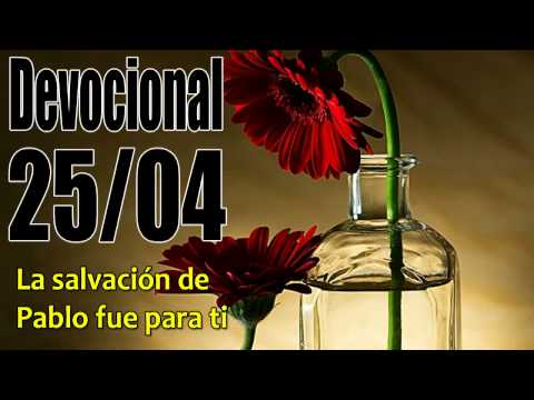 La salvación de Pablo fue para ti. Devocional John Piper Solid Joys 25/04