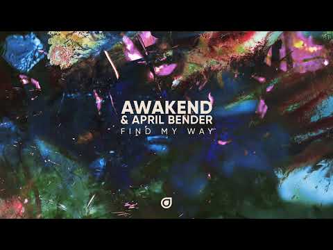 AWAKEND & April Bender - Find My Way