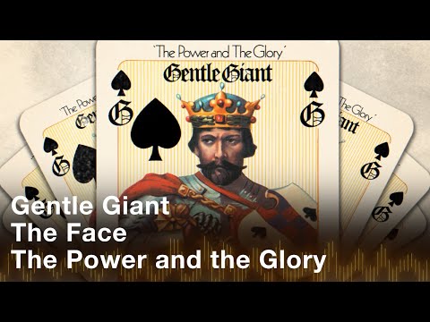 Gentle Giant - The Face (Official Audio)