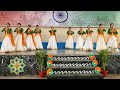 Patriotic Dance Performance Vandematram Song Dance Independence Day Dance Independenceday
