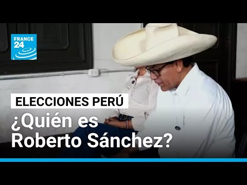 ¿Quién es Roberto Sánchez? El candidato que promete seguir el camino de Pedro Castillo en Perú