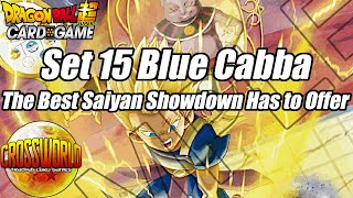 Set 15 Blue Cabba is the Best Saiyan Showdown Has to Offer - Dragon Ball Super Card Game