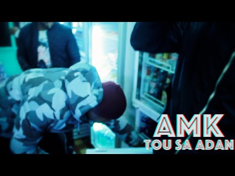 AMK - Tou Sa Adan #QDGZ