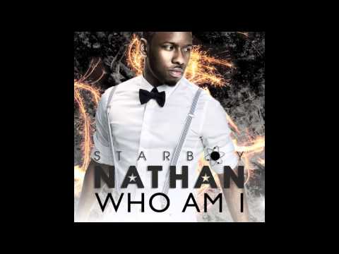 Starboy Nathan - Who Am I