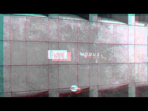 D-wayne - Modus