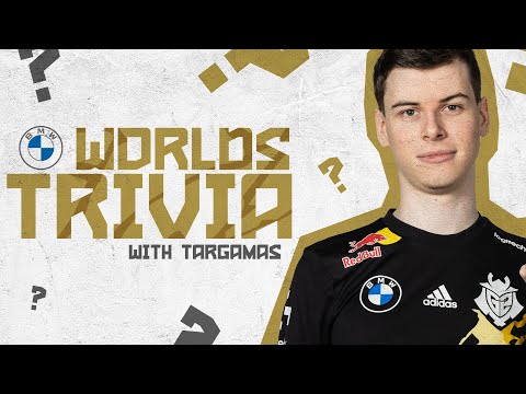 WORLDS TRIVIA WITH TARGAMAS | Presented by BMW