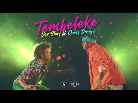 Liro Shaq El Sofoke Ft. Crazy Design - TEMBELEKE ( Audio Oficial )