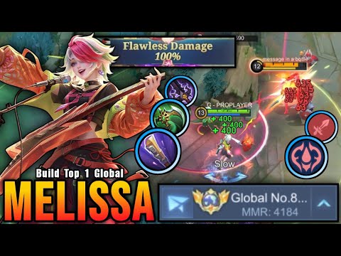 20 Kills!! You Must Try This Melissa Build 100% Flawless DMG - Road To Top 1 Global Melissa ~ MLBB