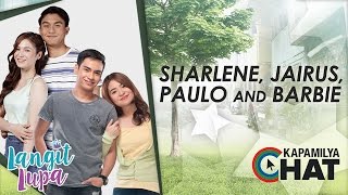 Kapamilya Chat with Jairus, Sharlene, Barbie and Paulo for Langit Lupa